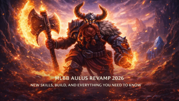 MLBB Aulus Revamp 2026 — New Skills, Build, and Everything You Need to Know